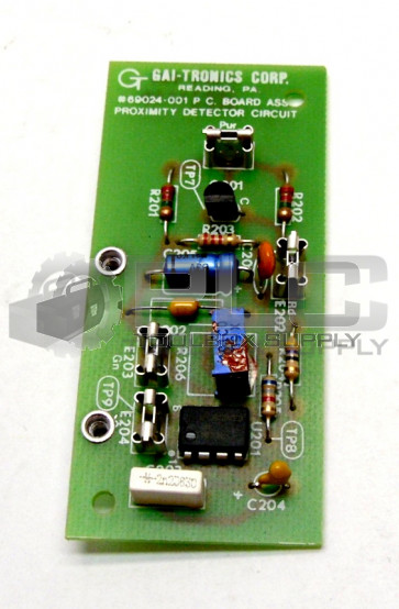 NEW GAI TRONICS 69024-001 PROXIMITY SENSOR P.C. BOARD DETECTOR CIRCUIT 69024001