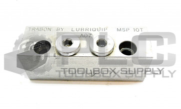 NEW TRABON MSP 10T LUBRIQUIP VALVE BLOCK A07