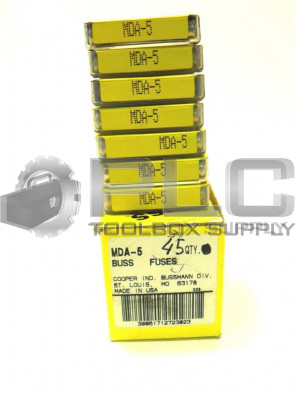 NEW LOT BUSS FUSES MDA-5 MDA 5 QTY 80