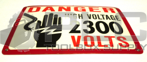 NEW 10X14 DANGER HIGH VOLTAGE 2300 VOLTS SIGN 