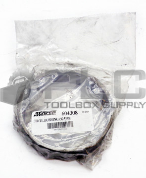 NEW MORSE 604308 700 TL BUSHING (925)PB